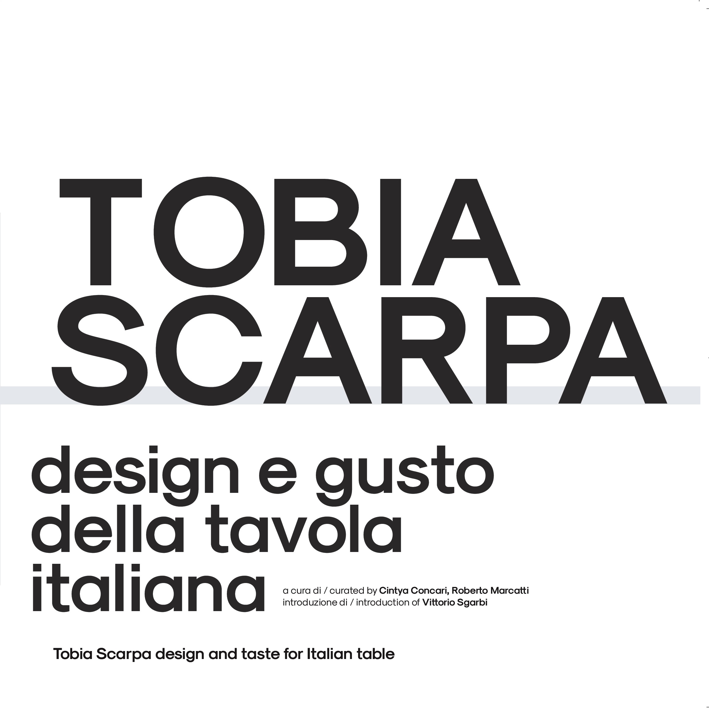 Tobia Scarpa design e gusto della tavola italiana